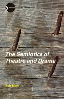 The Semiotics of Theatre and Drama